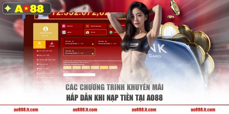 Các chương trình khuyến mãi hấp dẫn khi nạp tiền tại AO88